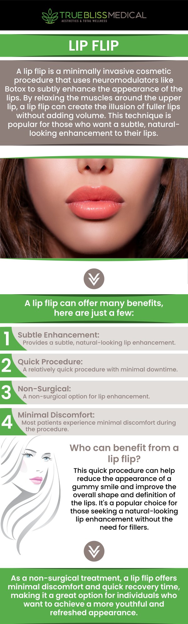 A Lip Flip is a non-surgical cosmetic procedure designed to enhance the appearance of your lips by relaxing the muscles around the mouth. At True Bliss Medical, our professional team offers the Lip Flip procedure to help you achieve a fuller, more youthful pout. We are dedicated to providing personalized care, ensuring that you get the best results with minimal downtime. For more information, contact us today or request an appointment online. We are conveniently located at 96 Pompton Ave, Suite 102, Verona, NJ 07044.